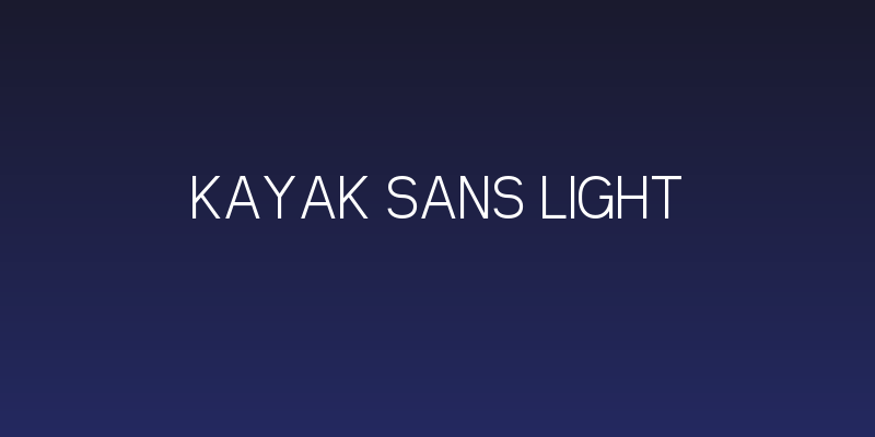 Kayak Sans Light Social Header