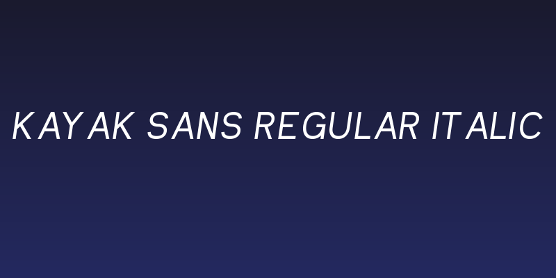 Kayak Sans Regular Italic Social Header