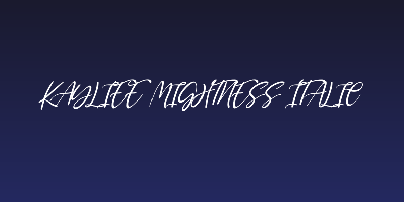 Kayliee Mightness Italic Social Header