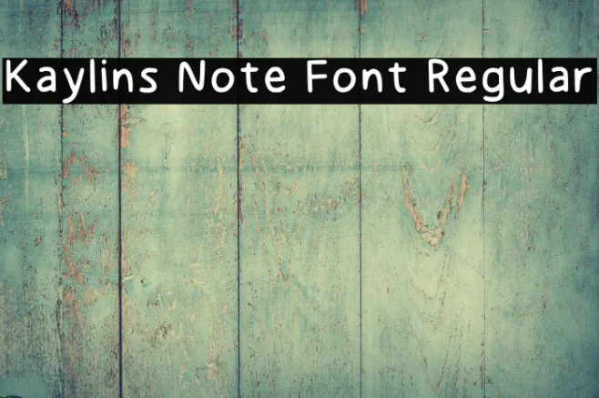 Kaylins Note Font Regular Example 3