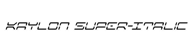 Kaylon Super-Italic Font