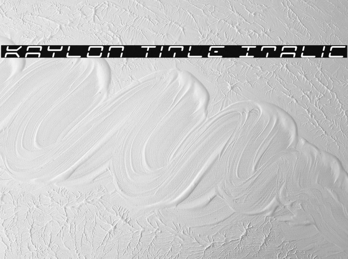Kaylon Title Italic Example 3
