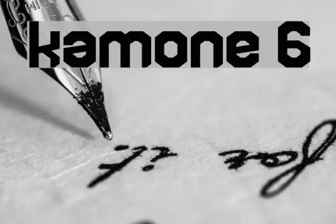 kamone 6 Font examples