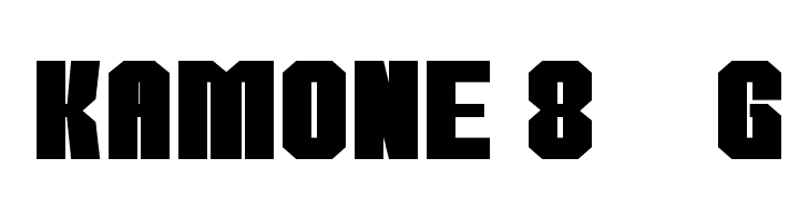 kamone 8__G  Descarca Fonturi Gratis