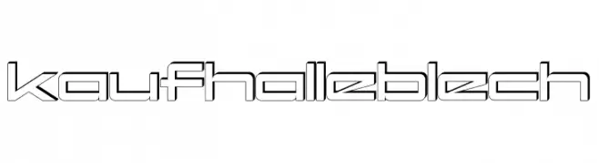 kaufhalleblech  Frei Schriftart Herunterladen