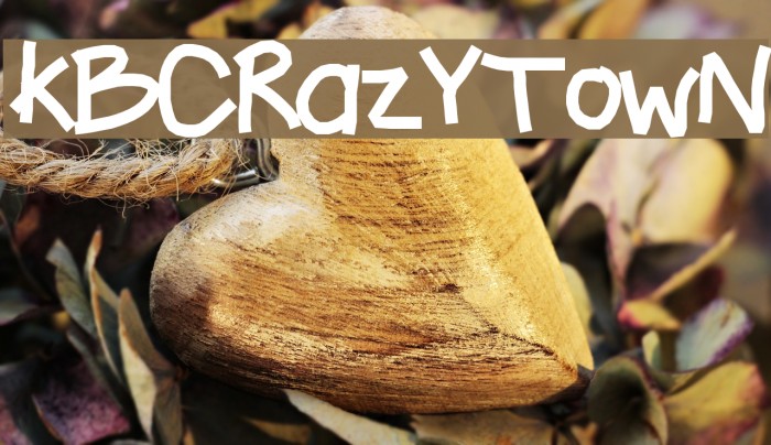 KBCRazYTowN Font examples