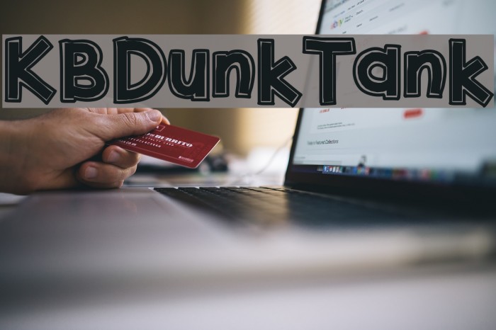 KBDunkTank Font examples