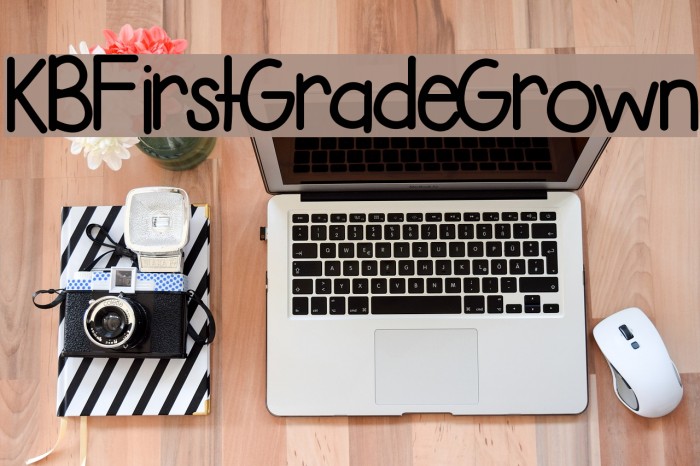 KBFirstGradeGrown Font examples