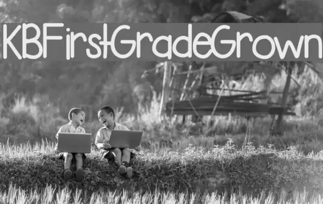 KBFirstGradeGrown Font examples