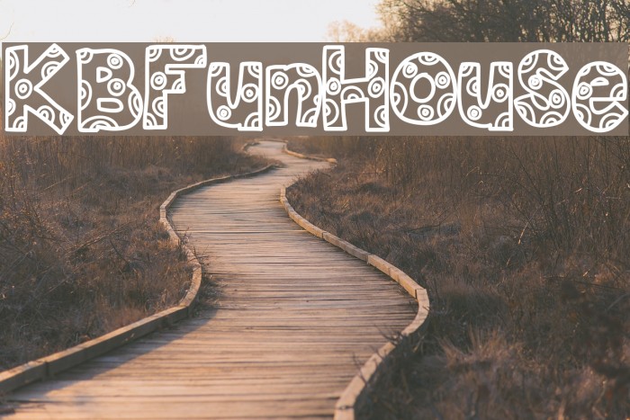 KBFunHouse Font examples