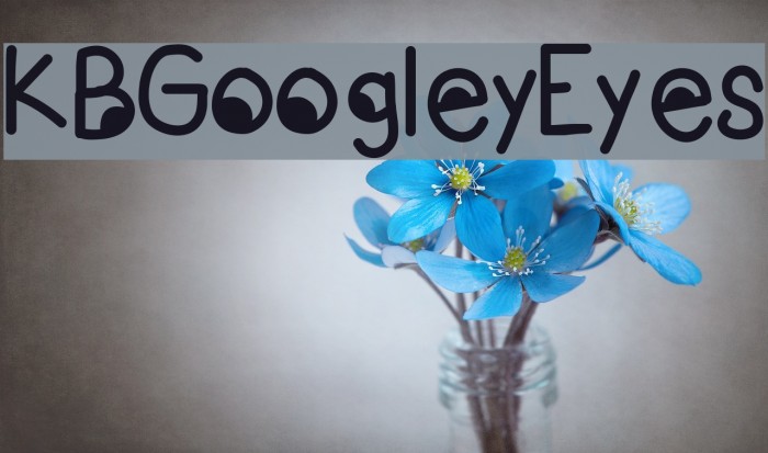 KBGoogleyEyes Font examples