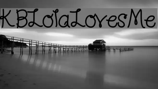 KBLolaLovesMe Font examples