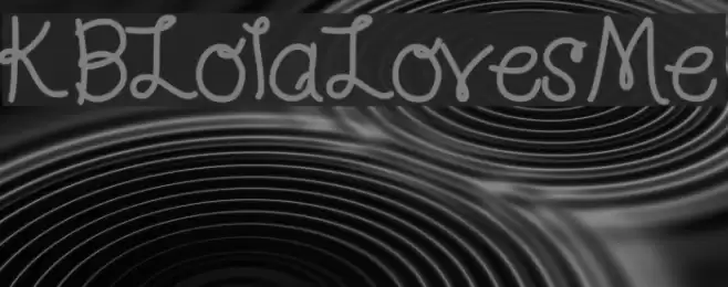 KBLolaLovesMe Font examples