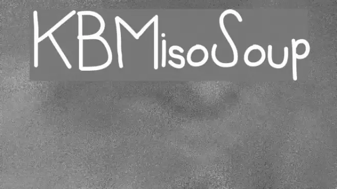 KBMisoSoup Font examples