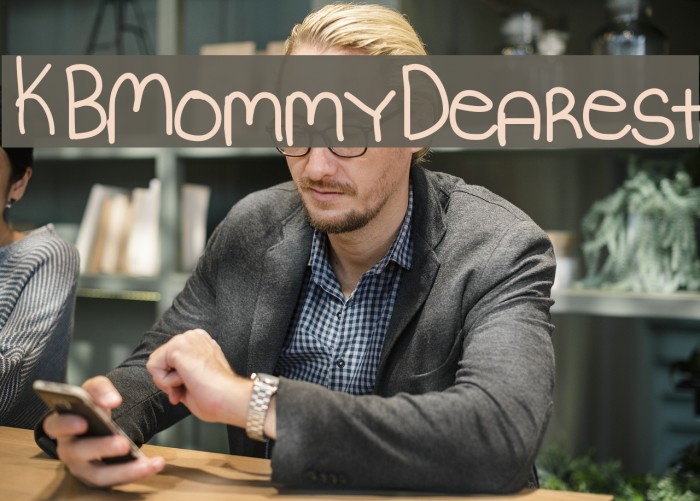 KBMommyDearest Font examples