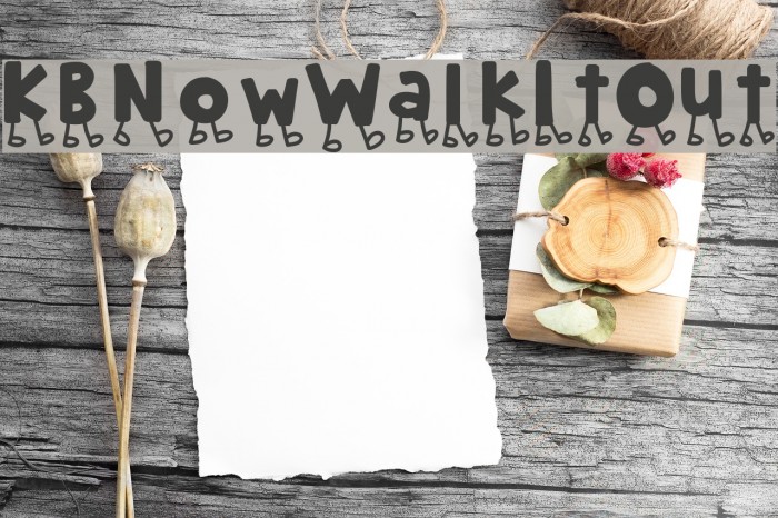 KBNowWalkItOut Font examples