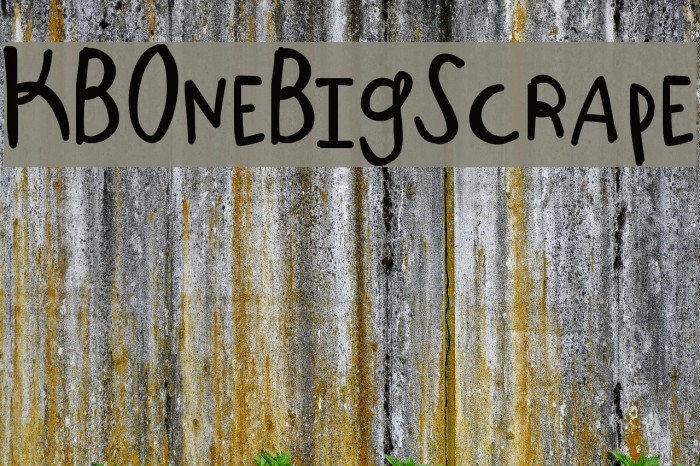 KBOneBigScrape Font examples