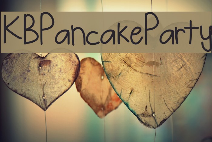 KBPancakeParty Font examples
