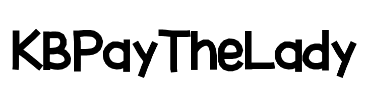 KBPayTheLady  नि: शुल्क फ़ॉन्ट्स डाउनलोड