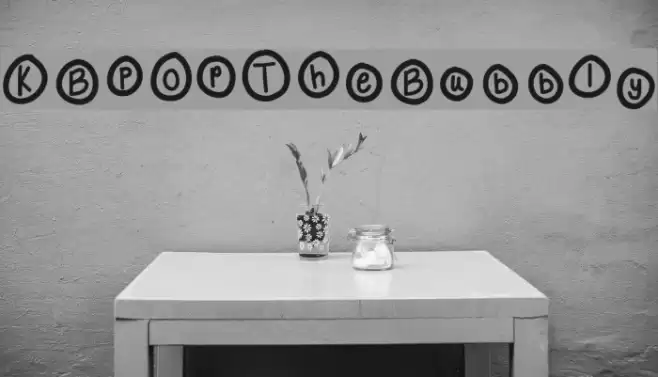 KBPopTheBubbly Font examples