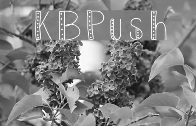KBPush Font examples