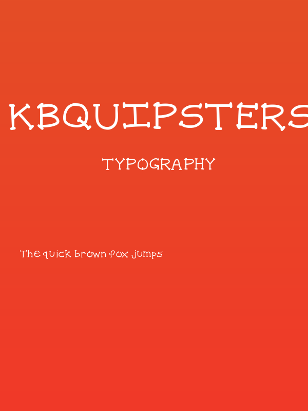 KBQuipstersFool Poster
