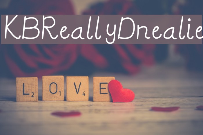 KBReallyDnealie Font examples
