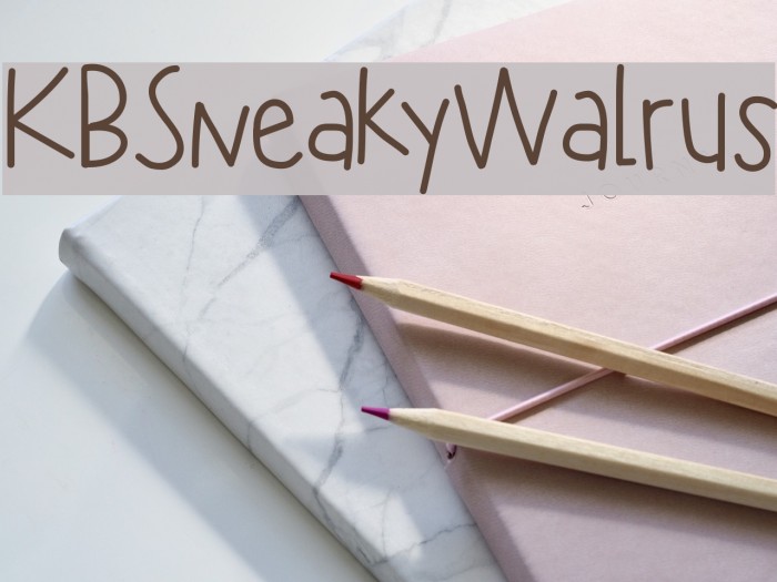 KBSneakyWalrus Font examples