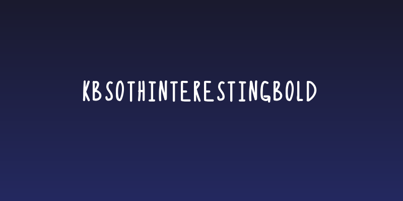 KBSoThinterestingBold Social Header