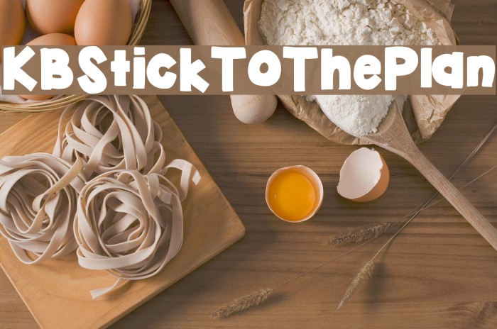 KBStickToThePlan Example 2