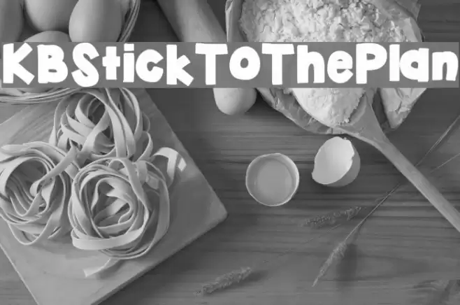KBStickToThePlan Font examples
