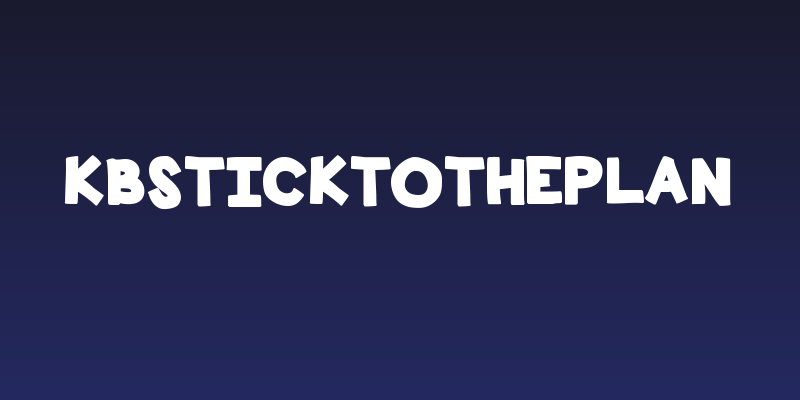 KBStickToThePlan Social Header