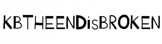 KBTHEENDisBROKEN  font caratteri gratis