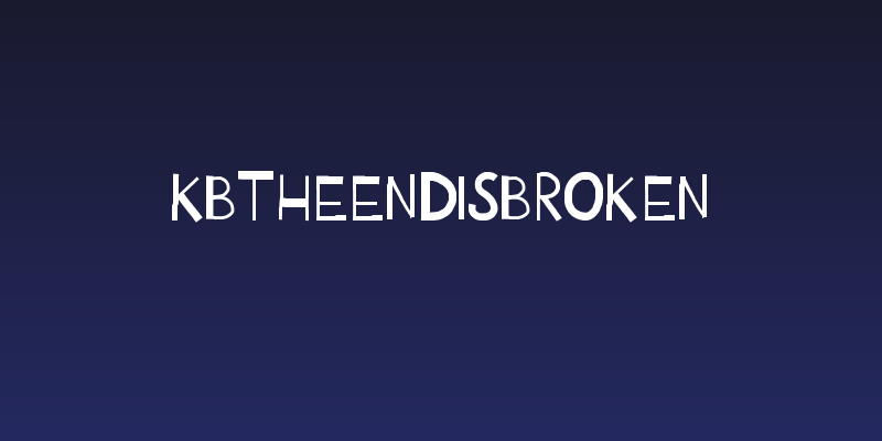 KBTHEENDisBROKEN Social Header