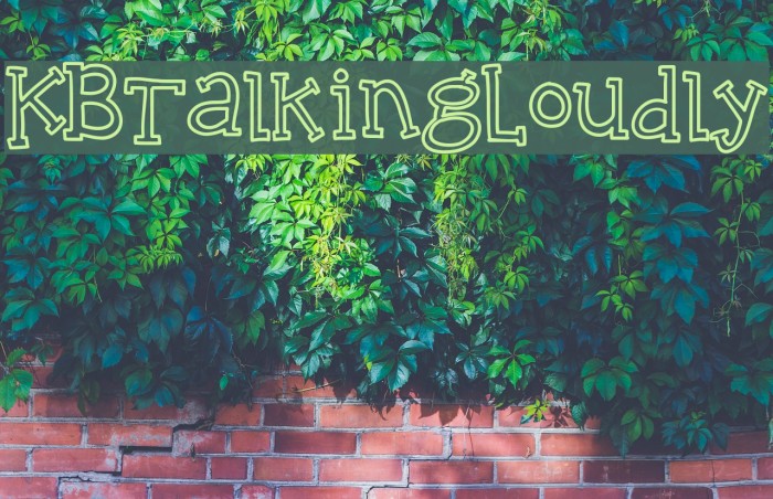 KBTalkingLoudly Font examples