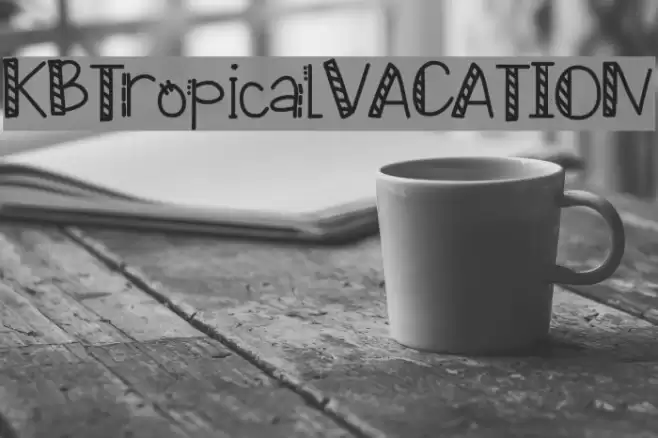KBTropicalVACATION Font examples