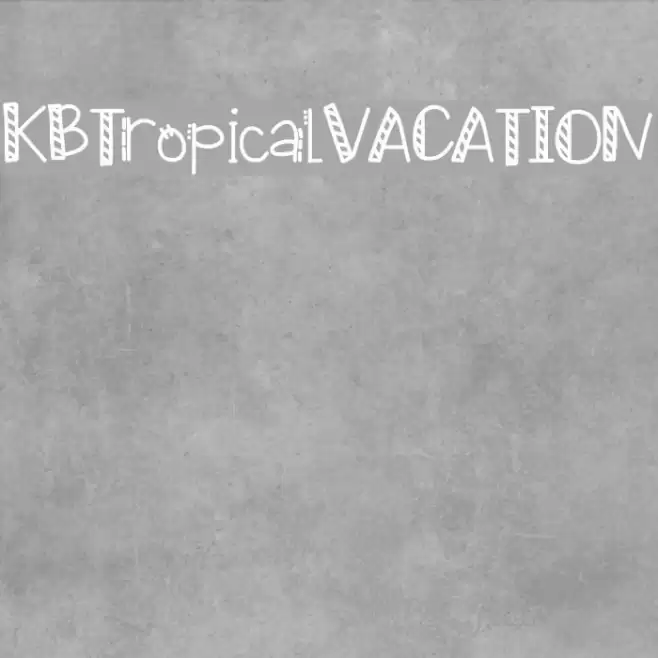 KBTropicalVACATION Font examples