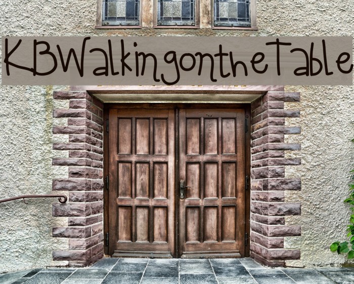 KBWalkingontheTable Font examples