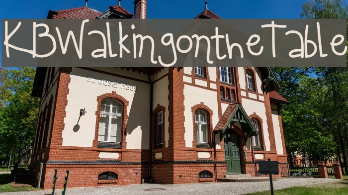 KBWalkingontheTable Font examples