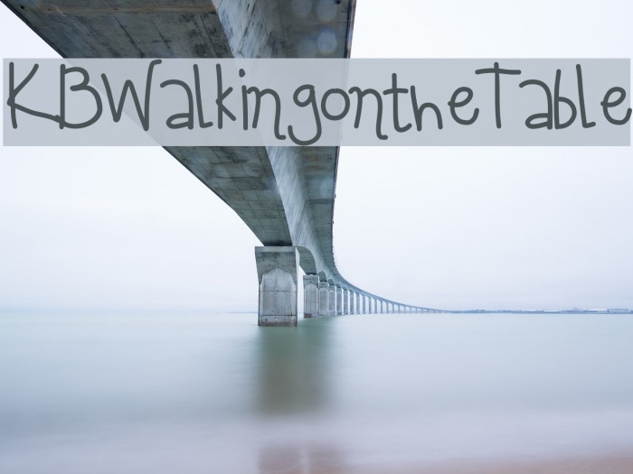 KBWalkingontheTable Font examples