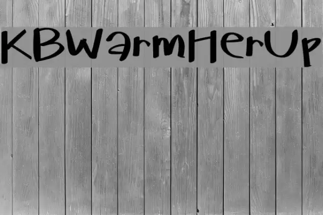 KBWarmHerUp Font examples