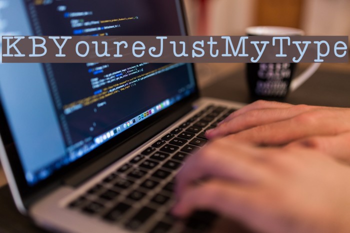 KBYoureJustMyType Font examples