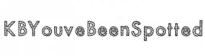 KBYouveBeenSpotted  Frei Schriftart Herunterladen
