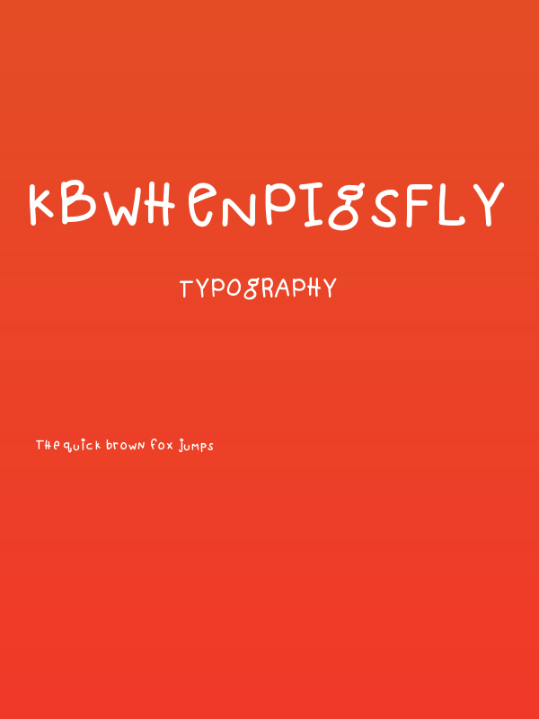 KBwhenpigsfly Poster