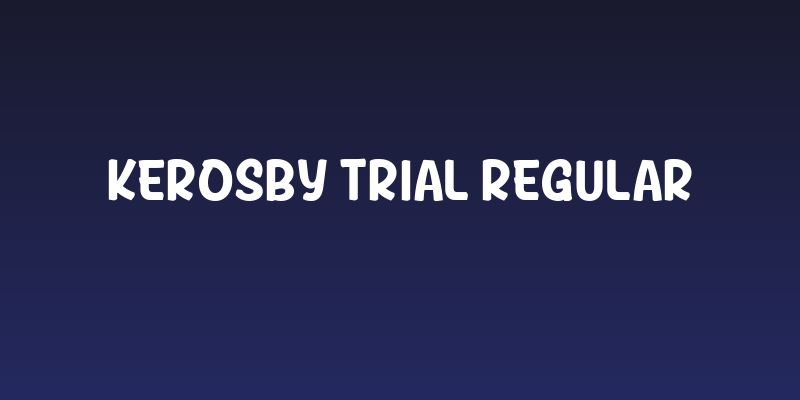 KEROSBY Trial Regular Social Header