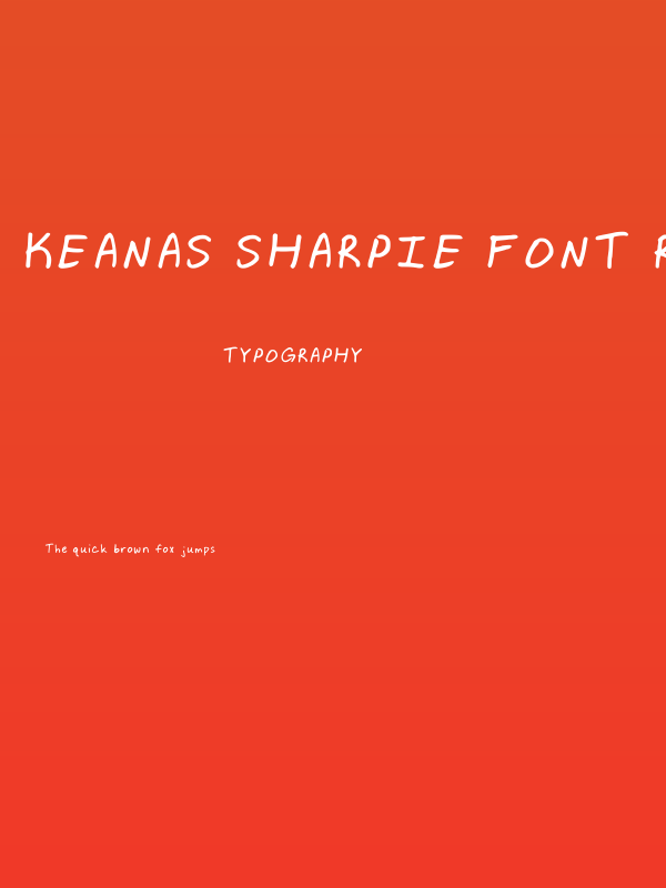 Keanas Sharpie Font Regular Poster