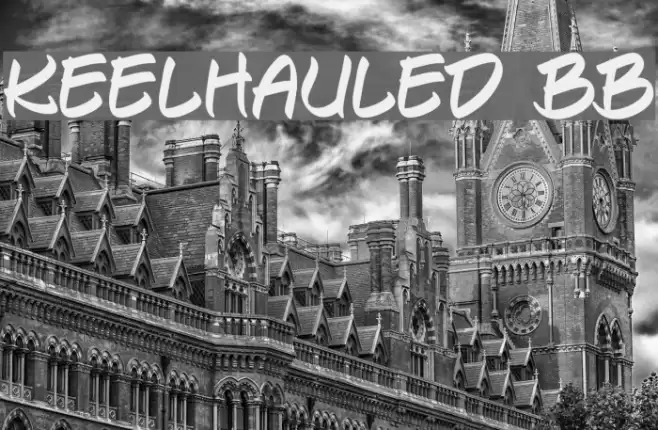 Keelhauled BB Font examples