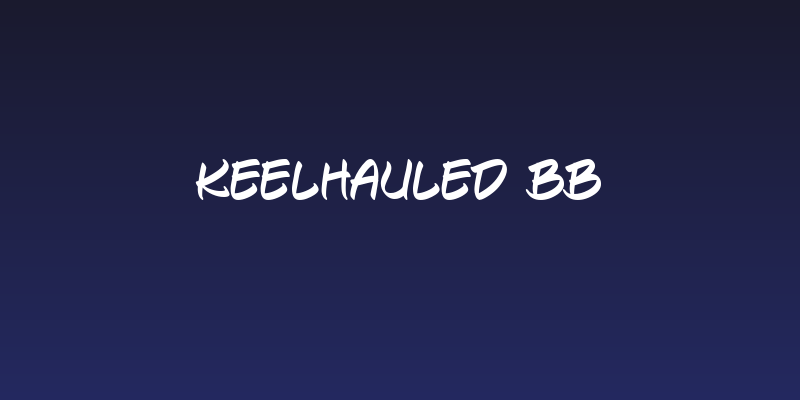 Keelhauled BB Social Header