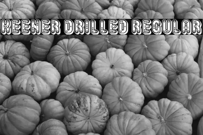 Keener Drilled Regular Font examples