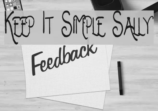 Keep It Simple Sally Font examples